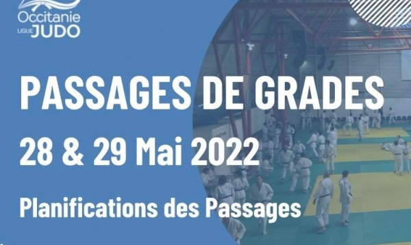 Passages de grades 28 et 29 Mai 2022